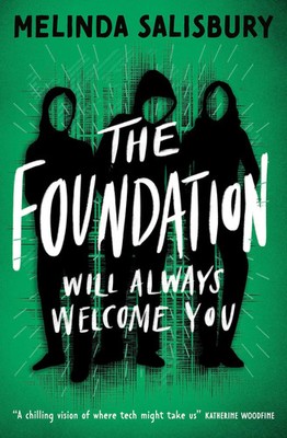 The Foundation | Melinda Salisbury | Will Always Welcome You | Taschenbuch