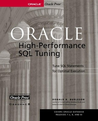 Oracle High-Performance SQL Tuning by Donald Burleson (English) Paperback Book