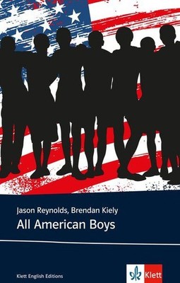 All American Boys Kiely, Brendan and Jason Reynolds: