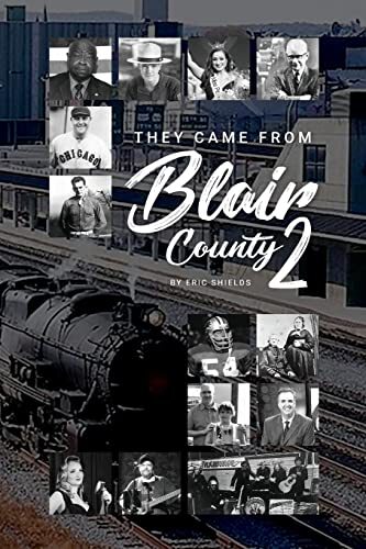 Thumbnail - Eric Shields They Came From From Blair County Volume 2 (taschenbuch)