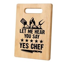 Funny Dad Mom Gifts from Daughter Son, Let Me Hear You Say Yes Chef Cutting