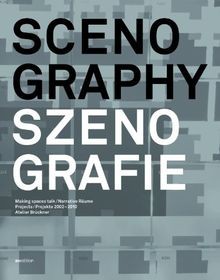 Scenography. Atelier Brückner 2002-2010: Make space... | Buch | Zustand sehr gut
