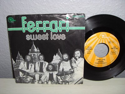 Schallplatte 7''/ FERRARI ( SWEET LOVE / I´M A RAMBLER ) Vinyl 1976