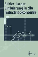 Stefan BüHler (U. A.) | EinfüHrung In Die IndustrieöKonomik | Taschenbuch (2002)
