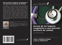 Acceso De Los Hogares CongoleñOs A Una AtencióN Sanitaria De Calidad Taschenbuch