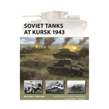 Osprey New Vanguard Soviet Tanks at Kursk 1943 New