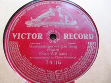 1908 EVAN WILLIAMS Wagner MEISTERSINGER Morgenlich leuchtend VICTOR 74115