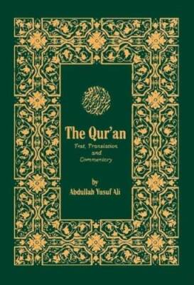 The Qur'an: Text, Translation, and Commentary (English and Arabic E - GOOD