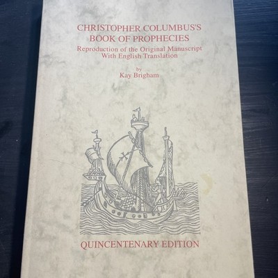 Christopher Columbus's Book of Prophecies: Reproduction of the Original...