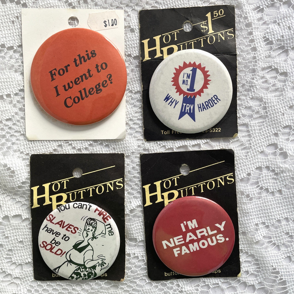 A bulk lot of 12 vintage sarcastic novelty pinback buttons — the kind of dry, era-specific humor you simply cannot find at a gift shop today.