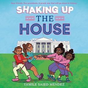 Shaking Up the House : Library Edition, CD/Spoken Word by Mendez, Yamile Saie...