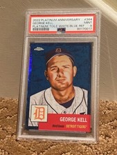 2022 Platinum Anniversary White Blue Refractor George Kell PSA 9 Card /199