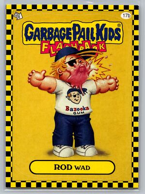 2010 Topps Garbage Pail Kids Flashback Series 1 #17b Rod Wad
