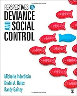 Perspectives on Deviance and Social Control by Kristin A. Bates, Michelle L....