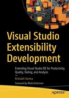 Visual Studio Extensibility Development: Extending ... | Buch | Zustand sehr gut