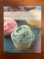 The Buttercup Bake Shop Cookbook by Jennifer Appel 2001 Hardcover Simon&Schuster