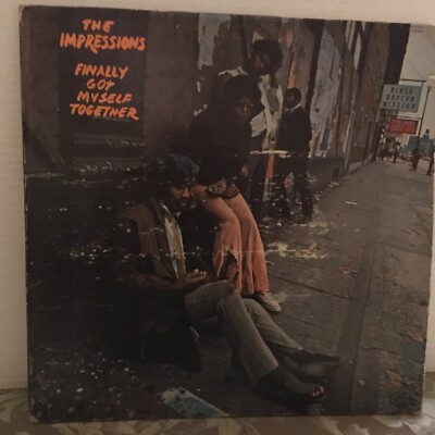 THE IMPRESSIONS LP FINALLY GOT MYSELF TOGETHER | eBay