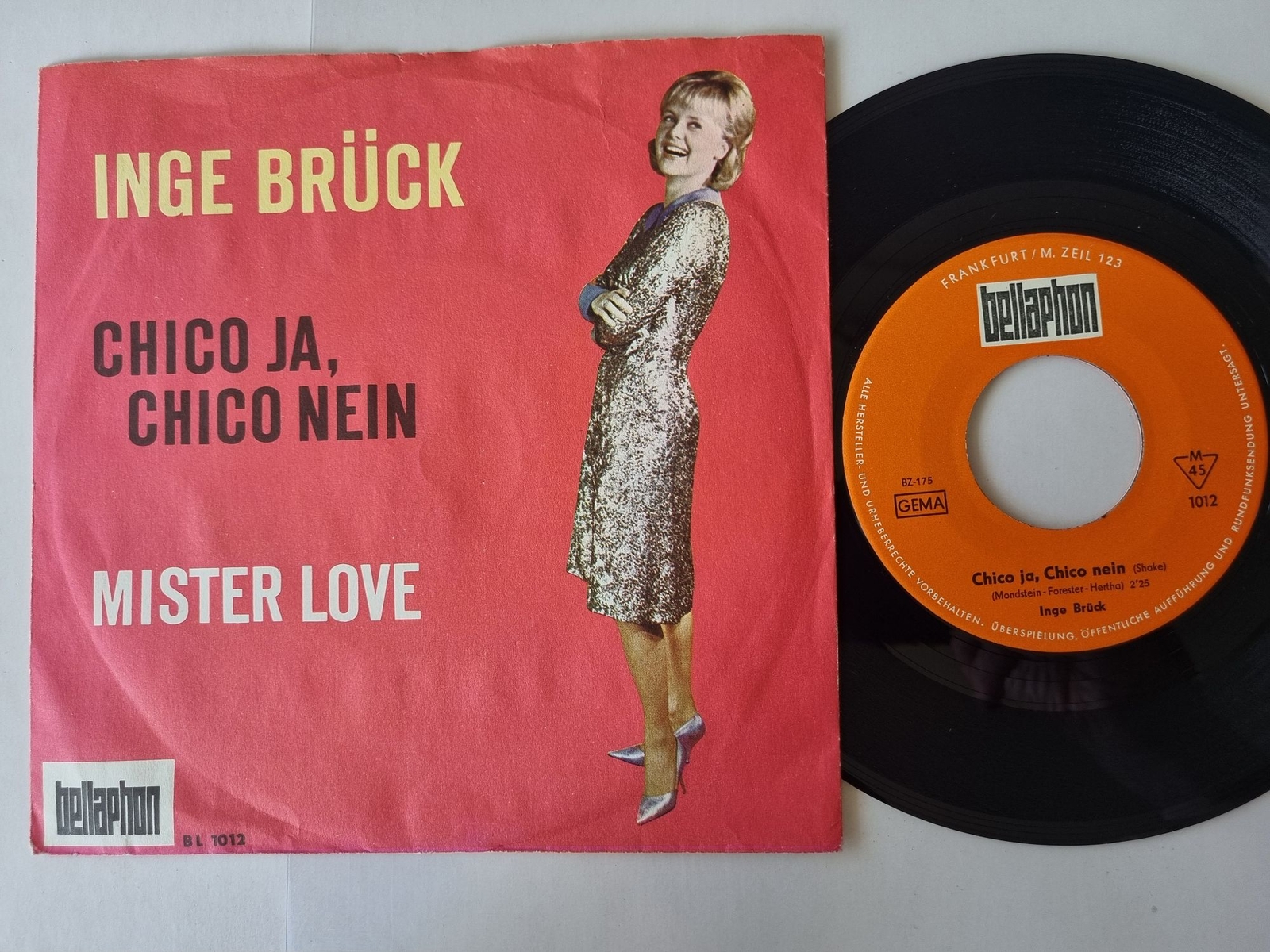 Inge Brück - Chico ja, Chico nein/ Mister Love 7'' Vinyl Germany