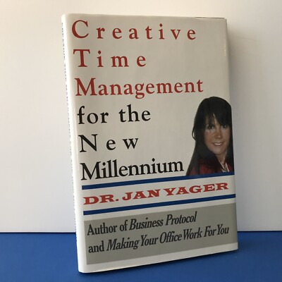 Creative Time Management for the New Millennium: Become More Productive