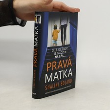 Pravá matka  |  Shalini Boland