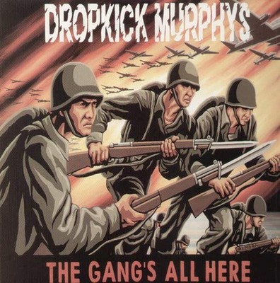 DROPKICK MURPHYS GANGS ALL HERE LP