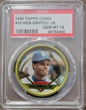 1990 Topps Coins #16 Ken Griffey Jr. PSA 10 GEM Mint Pop 20 Tough Rare Coin
