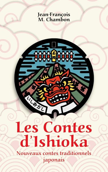 Jean-Francois Chambon | Les Contes D'ishioka | Taschenbuch | FranzöSisch (2021)-image