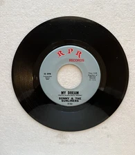 Sunny &The Sunliners “My Dream” Chicano R&B Soul Tejano Record 