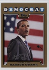 2008 Topps Campaign 2008 Gold Barack Obama #C08-BO 0x1e
