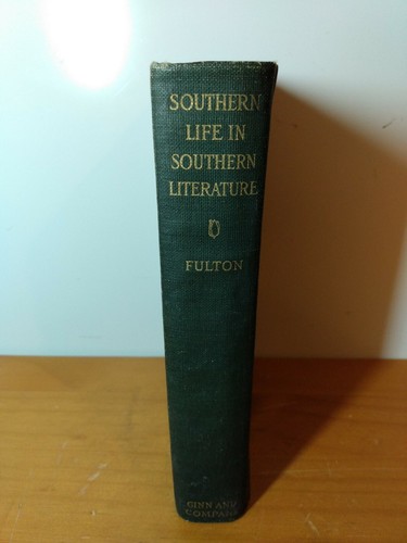 1917, Southern life in southern literature, Maurice Fulton, - Picture 3 of 12