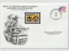 28/6/1992 USA FDC - WW II - First U.S. Ground Assault Against Japanese in South