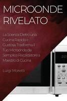Luigi Moretti | Microonde Rivelato | Taschenbuch | Italienisch (2023)