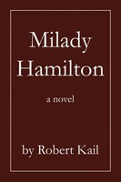 Robert L. Kail | Milady Hamilton | Taschenbuch | Englisch (2002) | A Novel