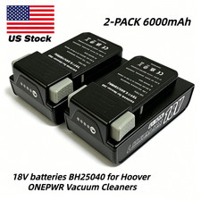 2X6000mAh 18V batteries for Hoover ONEPWR LiNX Vacuum Cleaner BH25040 BH15030 US