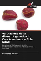 Lawrence Akinro | Valutazione Della Diversità Genetica In Cola Acuminata E...