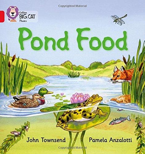 Pond Food: Band 02B/Red B (Collins Big Cat Phonics)