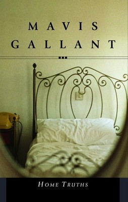 Home Truths - paperback Gallant, Mavis