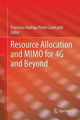 Resource Allocation and MIMO for 4G and Beyond Buch Springer