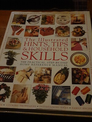 The Illustrated Hints, Tips & Household Skills - Lorenz, Royston (1998 Hardback)