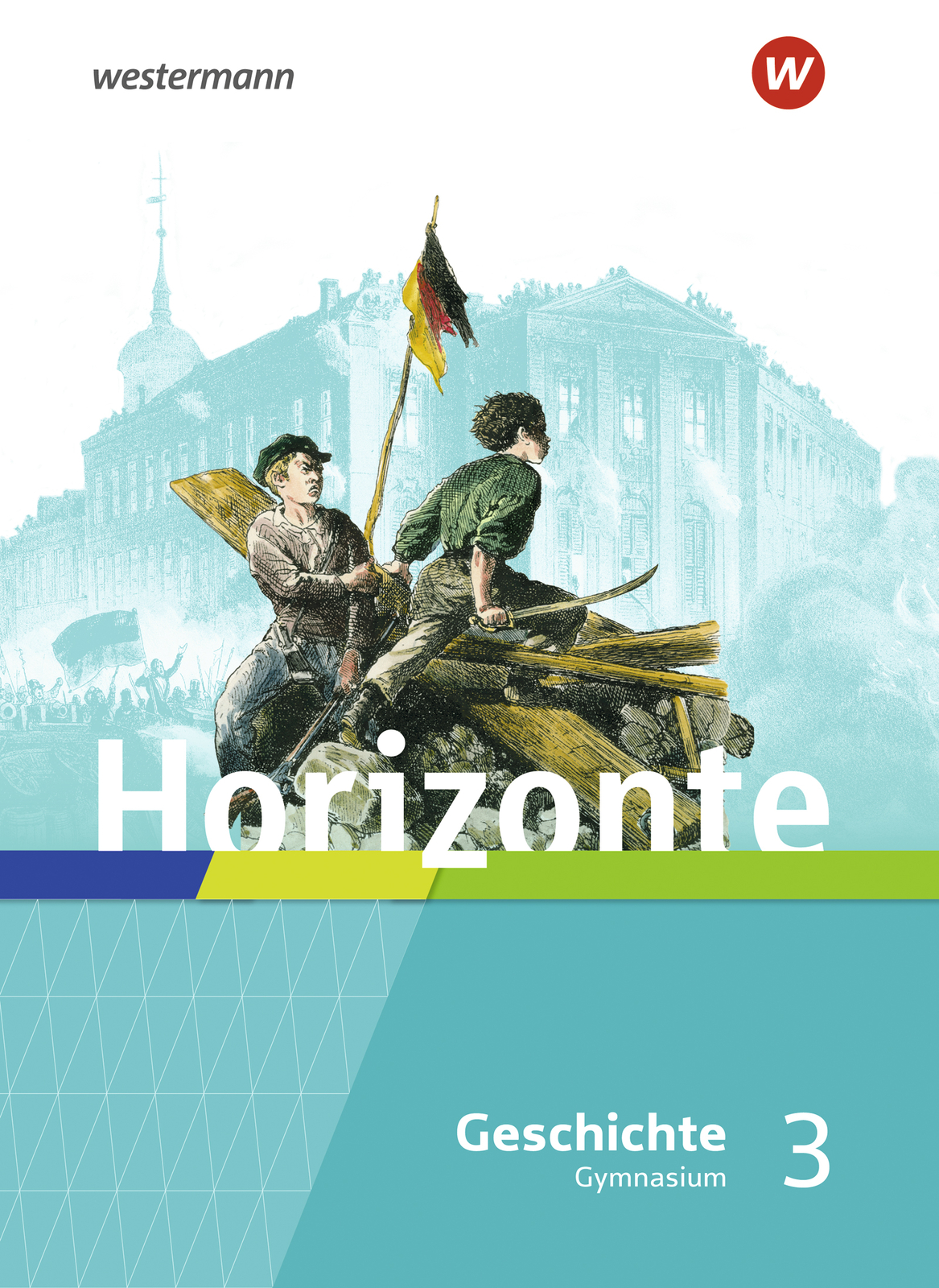Unbekannt. / Horizonte / Horizonte - Geschichte Für Gymnasien In