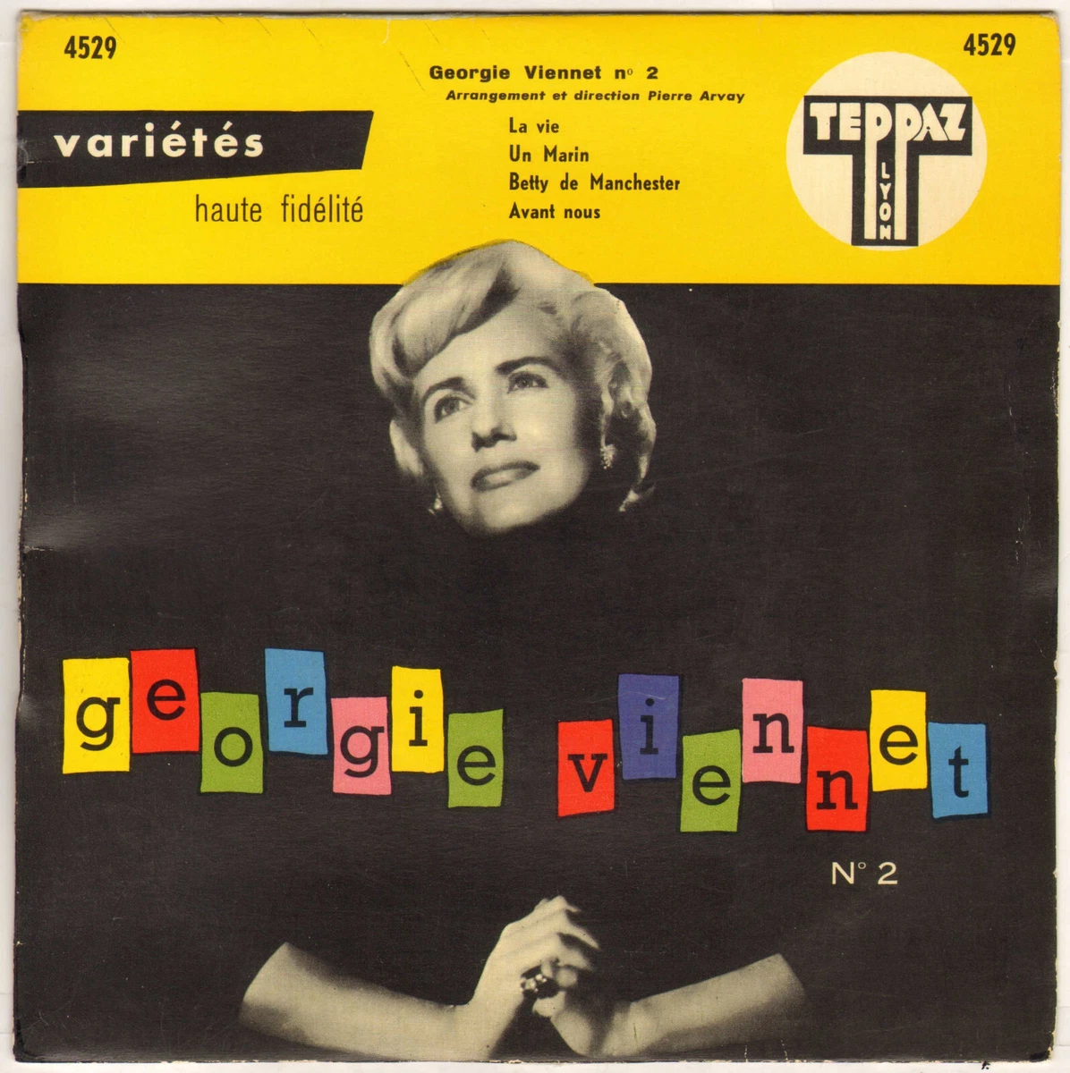GEORGIE VIENNET / PIERRE ARVAY "LA VIE" EP 1957 TEPPAZ 4529