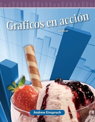 Andrew Einspruch Gráficos en acción (Taschenbuch) Mathematics in the Real World