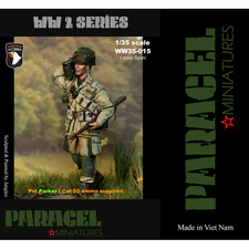 PARACEL MINIATURES 1:35 WWII SERIES SET WW35-015 US GI PVT PARKER -AMMO SUPPLIER