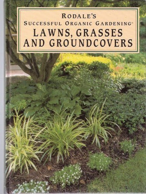 Lawns, Grasses, and Groundcove - VERY GOOD