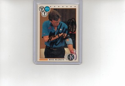Mike McGrath PBA Bowler Bowling Signed Autographed 1990 Kingpin Card