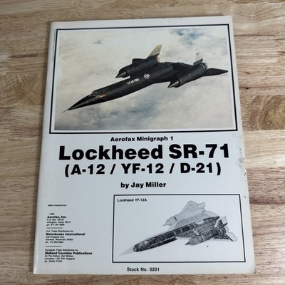 SR-71 Blackbird Action & Aerofax Minigraph 1 Jay Miller Lou Drendel Aviation