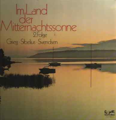 Grieg / Sibelius / Svendsen Im Land der Mitternachtssonne 2. Folge 2xVinyl LP