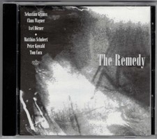 The Remedy (Axel Dörner, Peter Kowald, Tom Cora, Sebastian Gramss, M. Schubert..