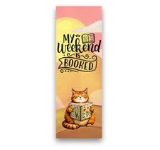 My weekend is booked cat bookmark gift for readers, book club, collectable