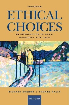 Ethical Choices by Richard Burnor, Yvonne Raley - 9780197768396